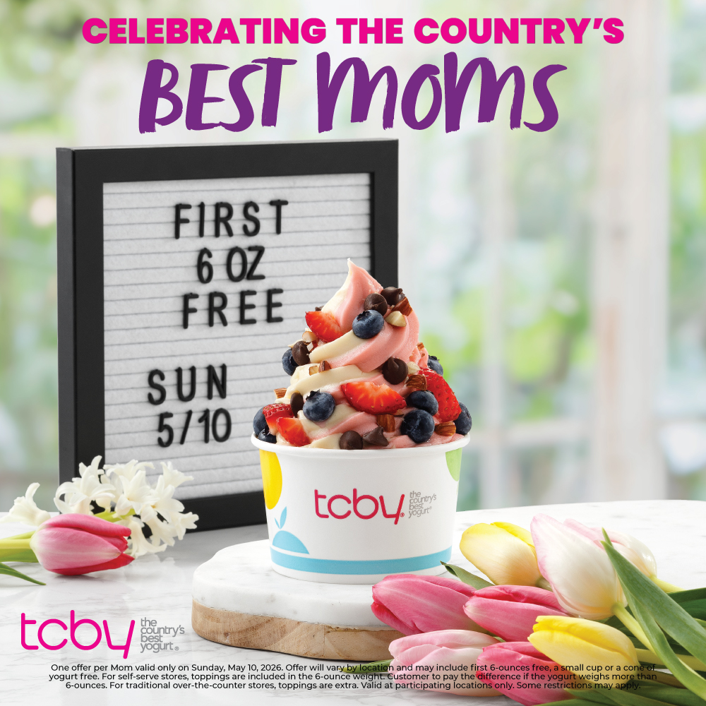 First 6 oz. FREE For Mom on Mother's Day, May 10!