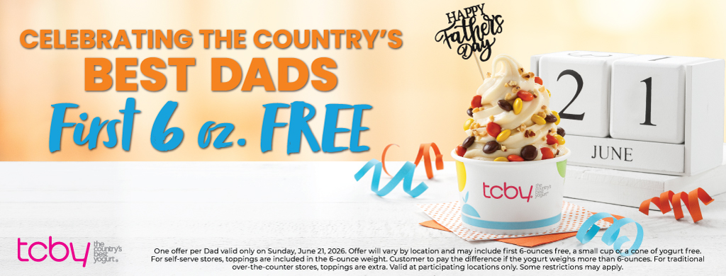 6 oz. FREE for Father's Day on June 21